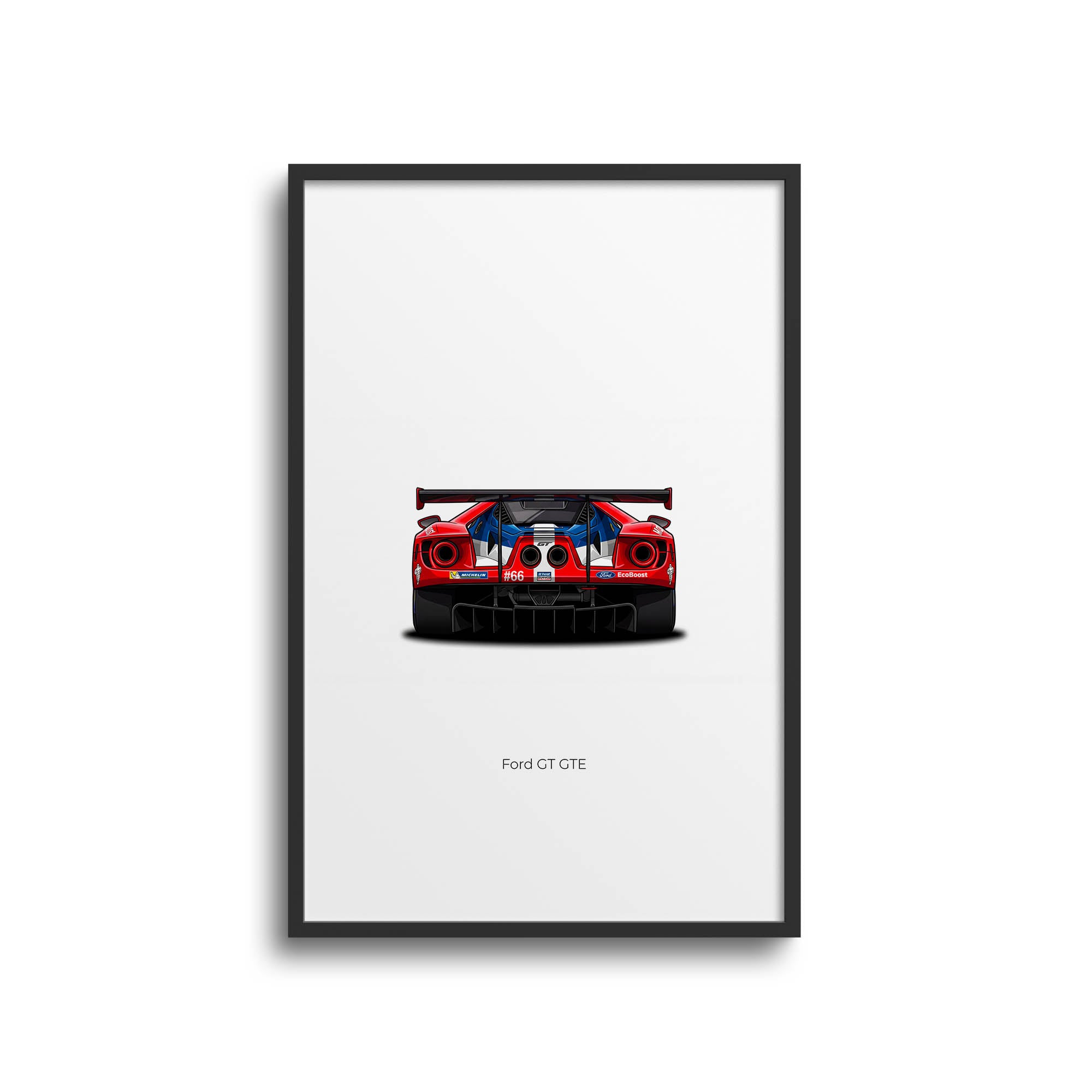 2016 Ford GT GTE Ford Chip Ganassi – Car Print (Back)